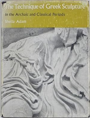 Bild des Verkufers fr The Technique of Greek Sculpture zum Verkauf von Powell's Bookstores Chicago, ABAA