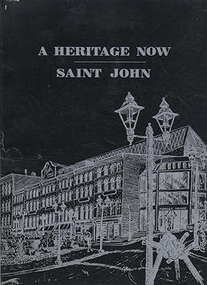 Heritage Now, A - Saint John