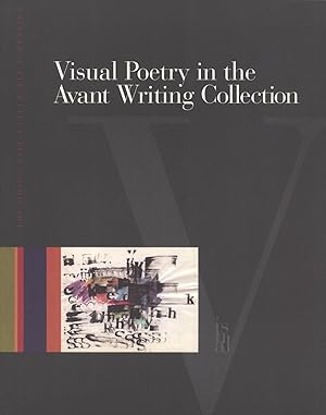 Seller image for Visual Poetry in the Avant Writing Collection for sale by Masalai Press