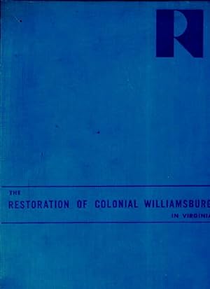 Seller image for The Restoration of Colonial Williamsburg for sale by Frank Hofmann