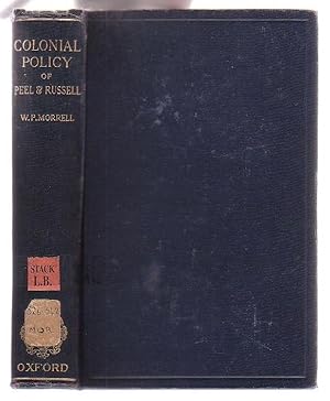 Bild des Verkufers fr British Colonial Policy in the Age of Peel and Russell zum Verkauf von Renaissance Books, ANZAAB / ILAB