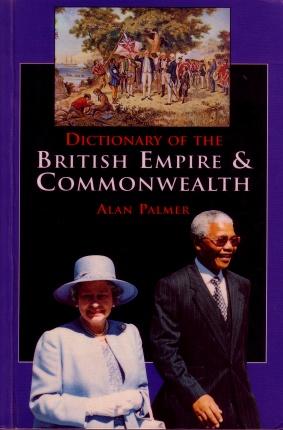 Dictionary of the British Empire and Commonwealth