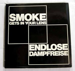 Immagine del venditore per Smoke Gets in Your Lens [Endlose Dampfreise] venduto da Adelaide Booksellers