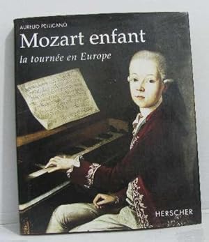 Mozart enfant la tournée en europe