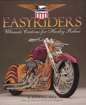 Easyriders: Ultimate Customs for Harley Riders