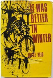 Seller image for It Was Better in Winter for sale by Ariel Books IOBA