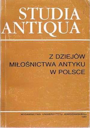 Seller image for Z dziejw milosnictwa antyku w Polsce : Praca zbiorowa for sale by Mike's Library LLC