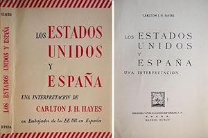 Imagen del vendedor de Los Estados Unidos y Espaa: una interpretacin. Versin espaola de Antonio Espinosa. a la venta por Hesperia Libros