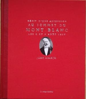 Image du vendeur pour RECIT D'UNE ASCENSION AU SOMMET DU MONT-BLANC les 8 et 9 aot 1827, NUMEROTE mis en vente par Page8