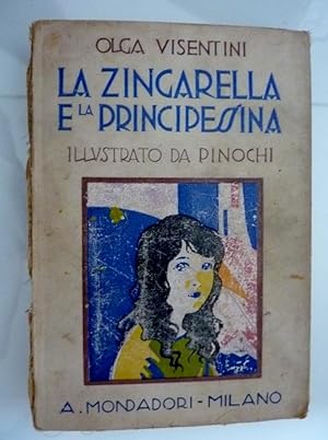 "LA ZINGARELLA E LA PRINCIPESSA Illustrato da PINOCHI"