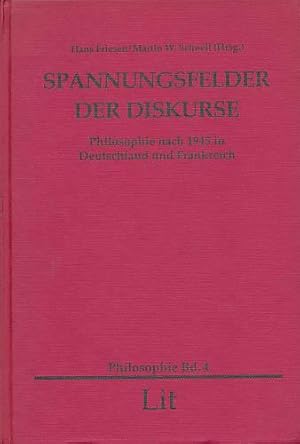 Seller image for Spannungsfelder der Diskurse. Philosophie nach 1945 in Deutschland und Frankreich. for sale by Antiquariat Lenzen