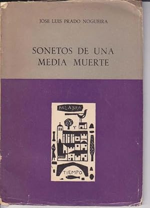 Imagen del vendedor de SONETOS DE UNA MEDIA MUERTE a la venta por Librera Races