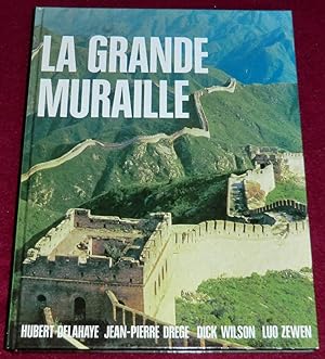 Seller image for LA GRANDE MURAILLE for sale by LE BOUQUINISTE