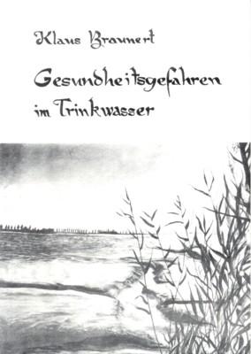 Gesundheitsgefahren im Trinkwasser.