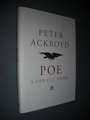 Poe: A Life Cut Short