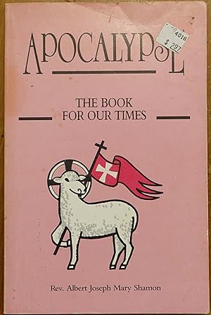 Bild des Verkufers fr Apocalypse: The Book for Our Times zum Verkauf von Faith In Print