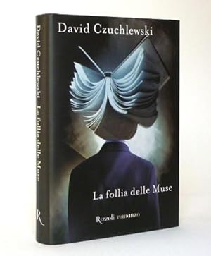 Seller image for La Follia delle Muse for sale by Studio Bibliografico di M.B.