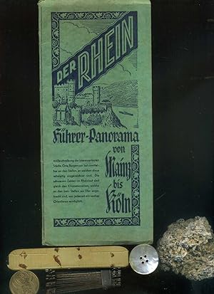 Der Rhein Führer- Panorama von Mainz bis Köln. Mit einer S. illustriertes Leporello, mit Beschrei...