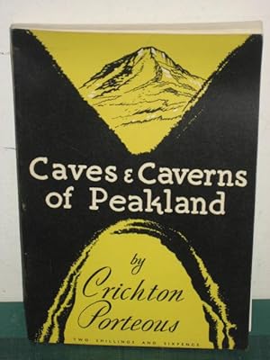 Seller image for CAVES AND CAVERNS OF PEAKLAND for sale by Old Hall Bookshop, ABA ILAB PBFA BA