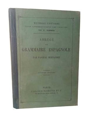 Abregé De Grammaire Espagnole. Sixieme Edition.