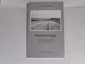 Seller image for Sommertage : eine Bauerngeschichte aus dem Rheinland. for sale by Der-Philo-soph