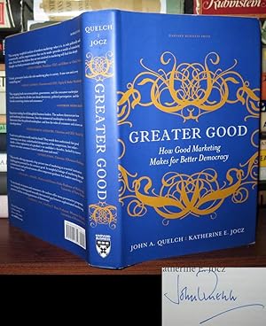 Seller image for GREATER GOOD Signed 1st for sale by Rare Book Cellar