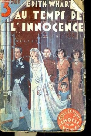 Image du vendeur pour AU TEMPS DE L'INNOCENCE. mis en vente par Le-Livre