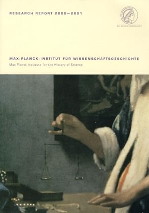 Max-Planck-Institut für Wissenschaftsgeschichte. Research Report 2000-2001. Max Planck Inst. for ...