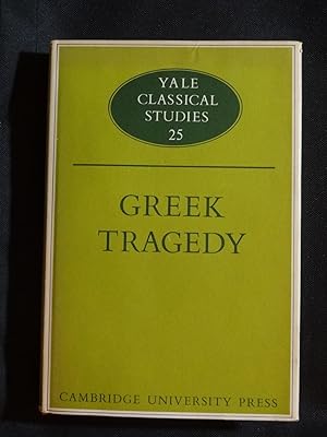 Immagine del venditore per YALE CLASSICAL STUDIES Volume XXV GREEK TRAGEDY venduto da Douglas Books
