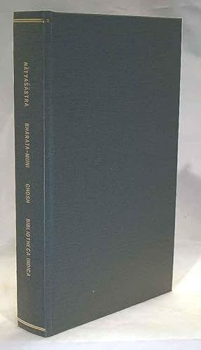 The Natyasastra - A Treatise on Hindu Dramaturgy and Histrionics Ascribed to Bharata-Muni, Volume...