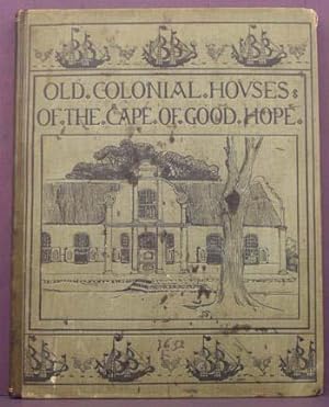 Image du vendeur pour Old Colonial Houses of the Cape of Good Hope mis en vente par APPLEDORE BOOKS, ABAA