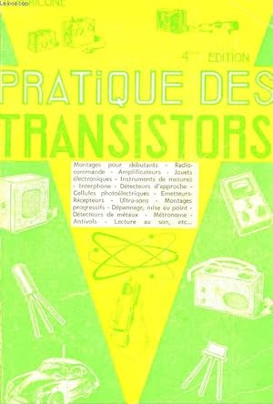 Imagen del vendedor de PRATIQUE DES TRANSISTORS a la venta por Le-Livre