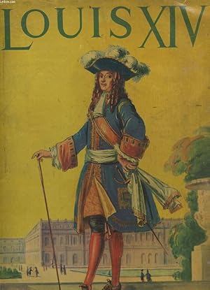 Seller image for LOUIS XIV for sale by Le-Livre