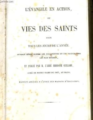 Seller image for L'EVANGILE EN ACTION OU VIES DES SAINTS POUR TOUS LES JOURS DE L'ANNEE for sale by Le-Livre