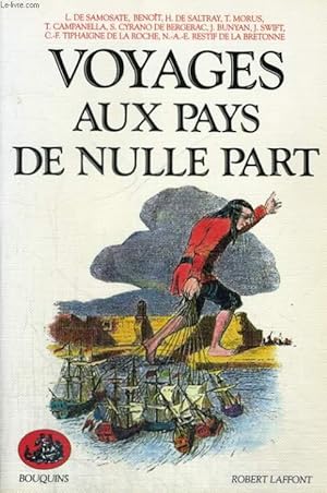 Imagen del vendedor de VOYAGES AUX PAYS DE NULLE PART. a la venta por Le-Livre