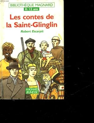 Image du vendeur pour LES CONTES DE LA SAINT-GLINGLIN mis en vente par Le-Livre