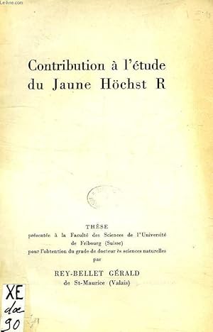 Seller image for CONTRIBUTION A L'ETUDE DU JAUNE HOCHST R for sale by Le-Livre