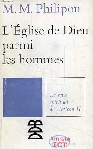 Seller image for L'EGLISE DE DIEU PARMI LES HOMMES for sale by Le-Livre