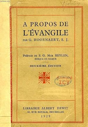 Seller image for A PROPOS DE L'EVANGILE for sale by Le-Livre