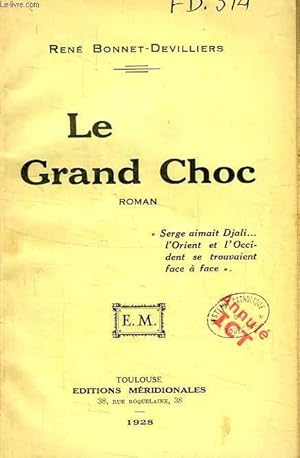 Image du vendeur pour LE GRAND CHOC mis en vente par Le-Livre