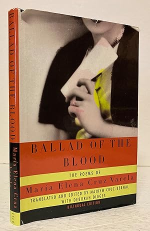 Seller image for Ballad Of The Blood: The Poems of Maria Elena Cruz Varela ; Balada De La Sangre: Los Poemas De Maria Elena Cruz Varela for sale by Peninsula Books