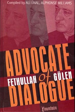 Seller image for Advocate of Dialogue: Fethullah Gulen for sale by Goulds Book Arcade, Sydney