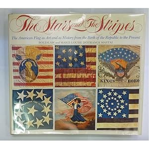 Imagen del vendedor de The Stars and The Stripes a la venta por St Marys Books And Prints