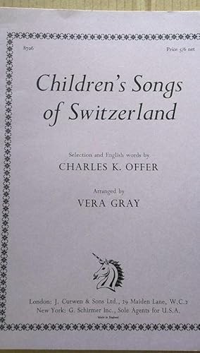 Image du vendeur pour Children's Songs of Switzerland mis en vente par Your Book Soon