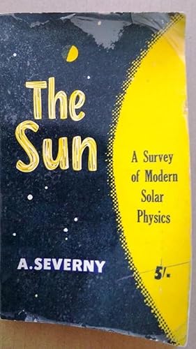 The Sun - A survey of modern solar physics