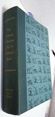 Bild des Verkufers fr The Osborne Collection of Early Children's Books 1566-1910 A Catalogue zum Verkauf von Your Book Soon