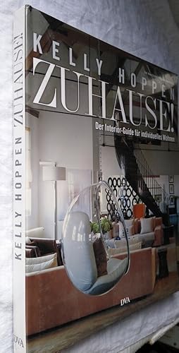 Zuhause! Der Interior-Guide fur individuelles Wohnen