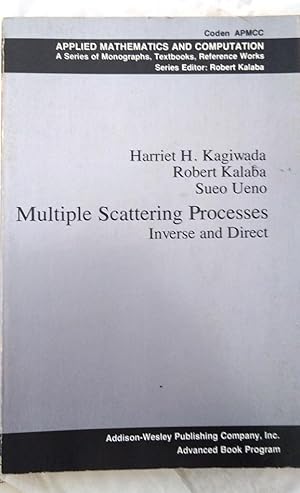 Seller image for Multiple Scattering Processes Inverse and Direct for sale by Your Book Soon