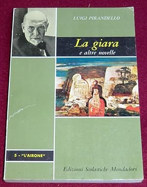 Seller image for LA GIARA e altre novelle for sale by LE BOUQUINISTE