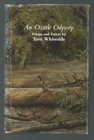 An Ozark Odyssey Poems and Essays